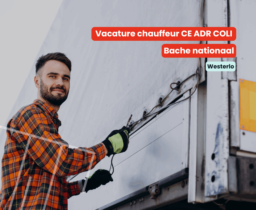 Chauffeur CE ADR COLI | Bache nationaal | Westerlo