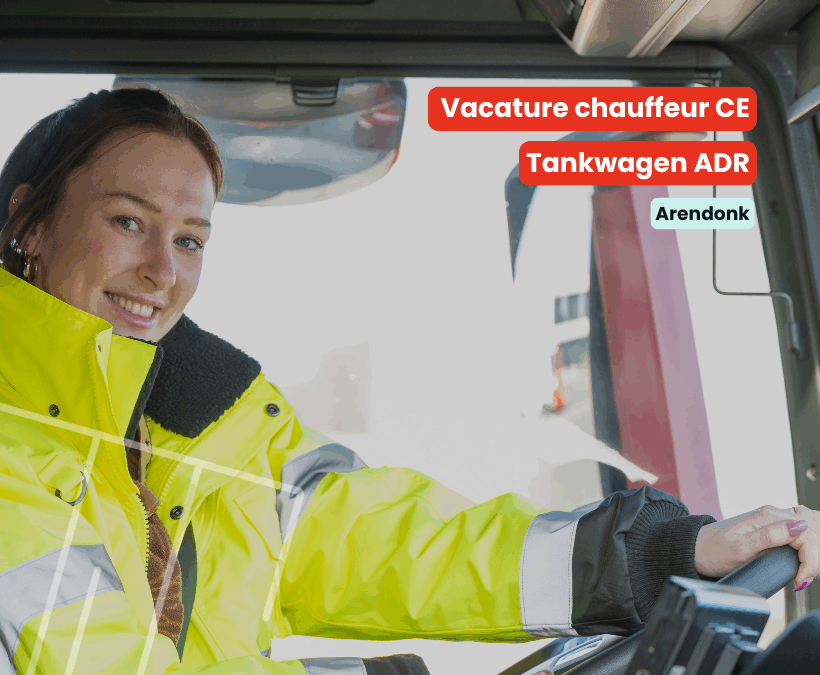 Chauffeur CE | Tankwagen ADR | Arendonk