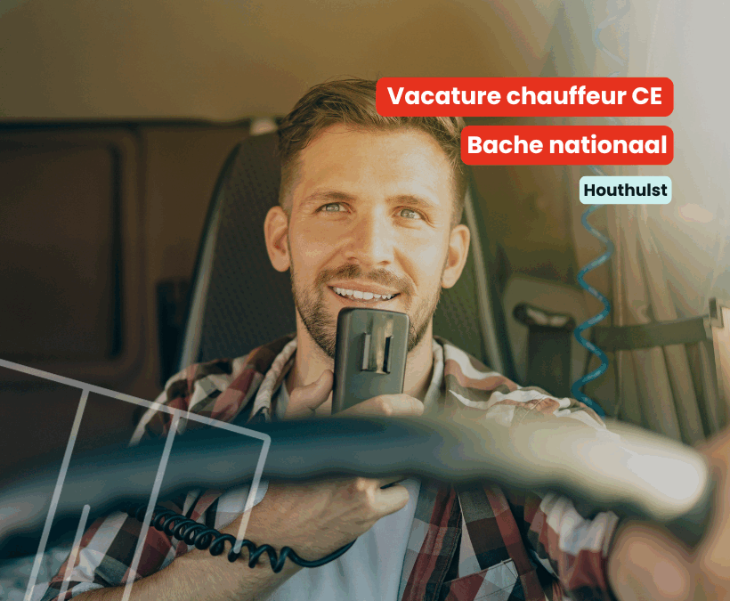 Chauffeur CE | Bache nationaal | Houthulst