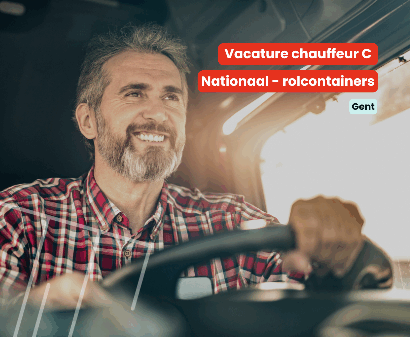 Chauffeur C | Nationaal | Rolcontainers | Gent