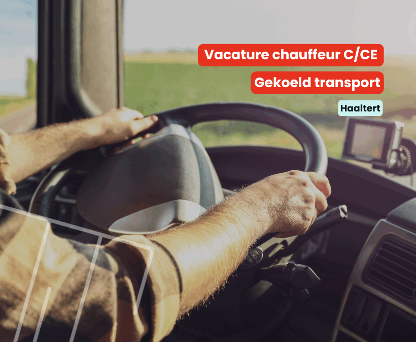 Chauffeur C/CE | Gekoeld transport | Haaltert