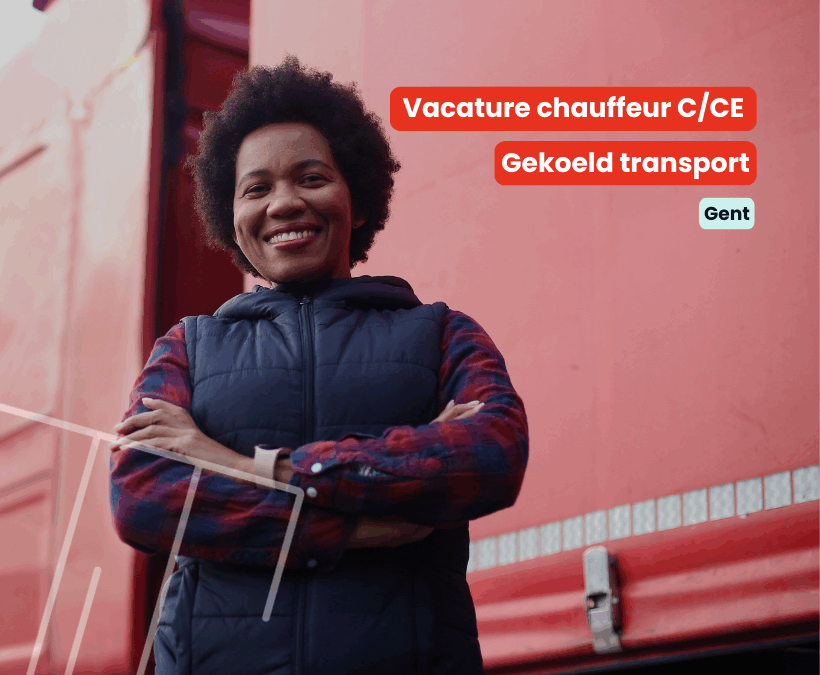 Chauffeur C/CE | Gekoeld transport | Gent