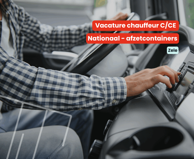 Chauffeur C/CE | Nationaal | Afzetcontainers | Zele