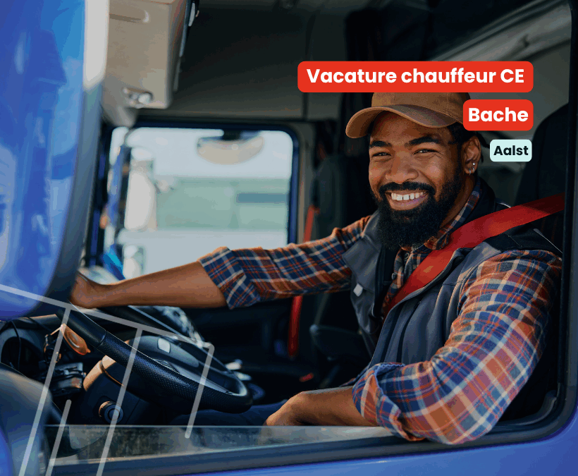 Chauffeur CE | Bache | Aalst