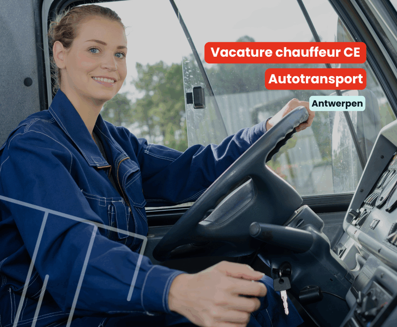 Chauffeur CE | Autotransport | Antwerpen